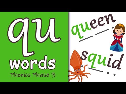 'qu' Words | Phonics Phase 3