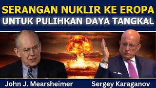 Download lagu John Mearsheimer & Sergey Karaganov: Serangan Nuklir ke Eropa untuk Pulihkan Daya Tangkal mp3
