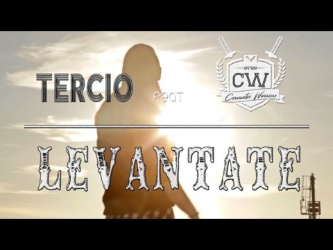 Tercio Feat. Cervantes Warriors - Levantate  (Prod. Brainiac beats) (Videoclip)