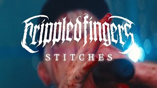 Video CRIPPLED FINGERS - STITCHES (Official Music Video)