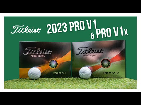 The Best Combination of Speed, Spin, and Feel | 2023 Titleist Pro V1 and Pro V1x Golf Balls
