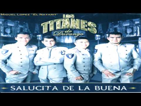 Los Titanes De Durango - Ando Marihuano (Estudio 2013)