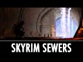 Skyrim Mod: Skyrim Sewers 