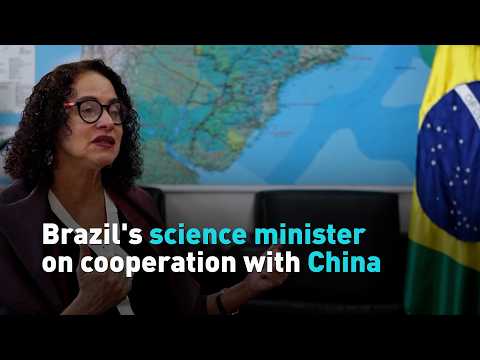Brazil's science minister on cooperation with China