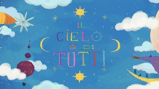 Il cielo è di tutti Music Video