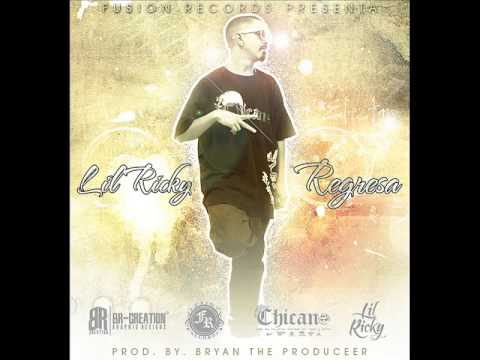 Lil Ricky - Regresa (Prod. By. Bryan The Producer Fusion Records)