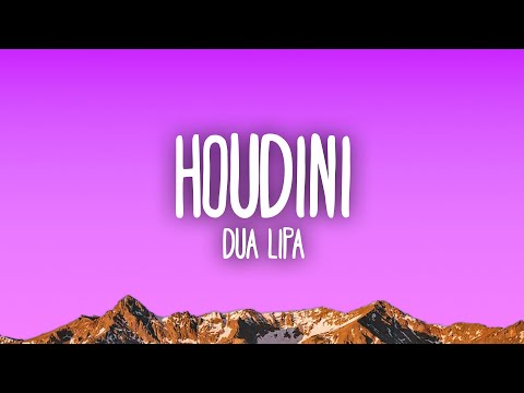 Dua Lipa - Houdini