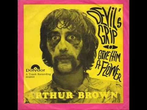 Arthur Brown ♪ Give him a flower (1967)