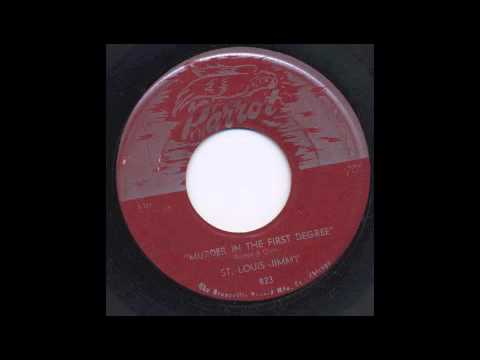 ST. LOUIS JIMMY - MURDER IN THE FIRST DEGREE - PARROT