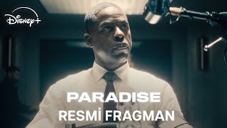 Paradise | Resmi Fragman | Disney+