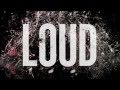 Commercial for LOUD feat. The Ting Tings 