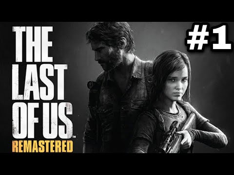 Zagrajmy w The Last Of Us Remastered [Odc.1 - Noc, która wszystko zmieniła] (PL/PS4)