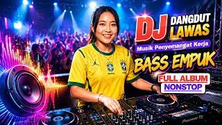 Download lagu DJ KERIDUAN BASS EMPUK ENAK BANGET || FULL ALBUM mp3 Download lagu DJ KERIDUAN BASS EMPUK ENAK BANGET || FULL ALBUM mp3