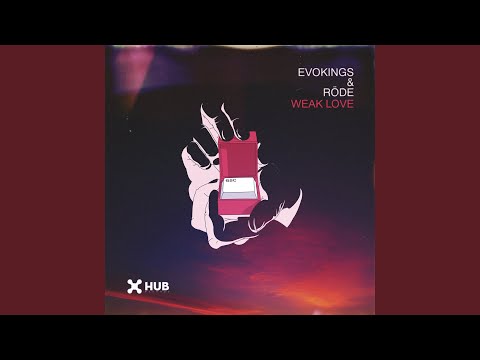 Weak Love (Extended)
