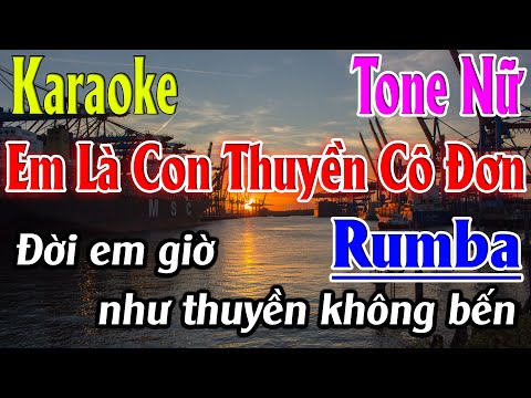 Em Là Con Thuyền Cô Đơn Karaoke Tone Nữ ( Dm ) Nhạc Sống Rumba Karaoke Lâm Organ  -   Beat Mới