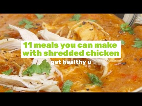 11 HEALTHY Meals You Can Make With Shredded Chicken