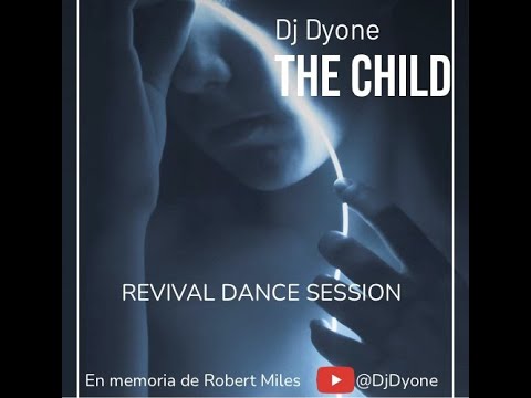 Dj Dyone - The Child