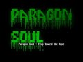 Paragon Soul Flap Toward The Hope Raiden II