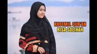 Download lagu Suara merdu Risa Solihah KHOTMIL QUR'AN mp3