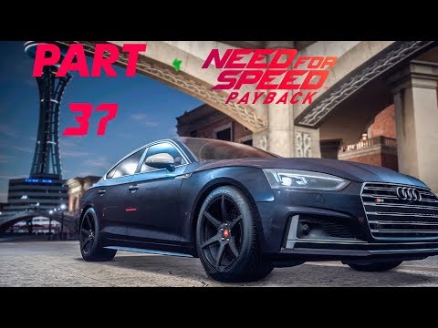 Need for Speed Payback (NFS)AUDI CAR Gameplay Walkthrough Part37 JESS: RUNNER Mission