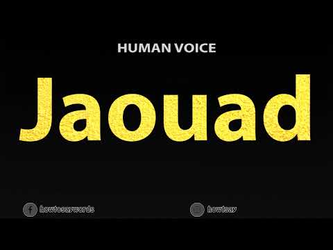 How To Pronounce Jaouad