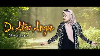 Download lagu DI ATAS ANGIN - Novaliana Cover Lagu Dangdut Pilihan Erie Susan mp3