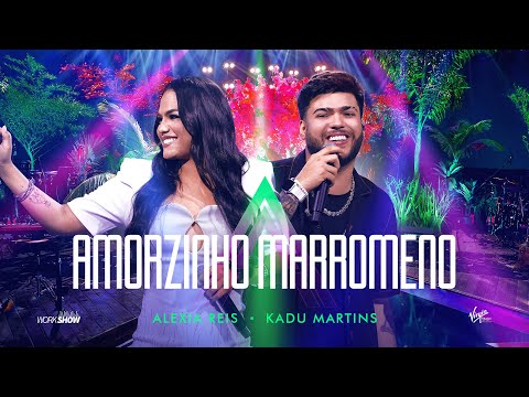 Alexia Reis, @kadumartinsoficial  - AMORZINHO MARROMENO (DVD AO VIVO EM GOIÂNIA)