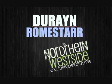 12. Durayn & Romestarr - Nordrhein Westside