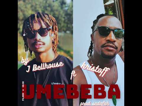 J Bellhouse Ft. Kristoff  mwb - umebeba (official audio)