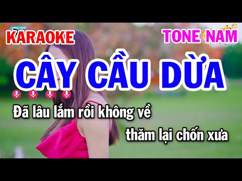 Karaoke Cây Cầu Dừa Tone Nam Nhạc Sống Cha Cha