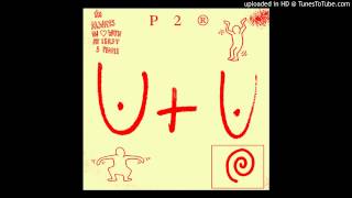 Planningtorock - U+U