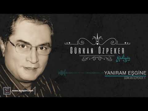 Gürkan Özpeker - Yanıram Eşgine [© 2018 ST YAPIM]