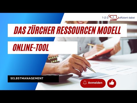 Selbstmanagement Techniken - Das Zürcher Ressourcen Modell