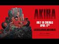 AKIRA returns in 4K to UK cinemas 17th April