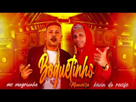 BREGÃ FUNK 2022 KEVIN DO RECIFE, MC MAGRINHO bregãfunk2022