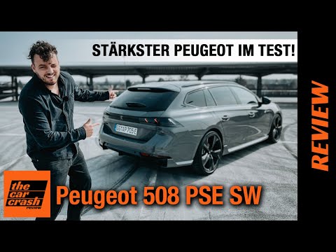 Peugeot 508 PSE SW (2021) Tschüss GTI: Plug-in Hybrid Kombi mit 360 PS! Fahrbericht | Review | Test