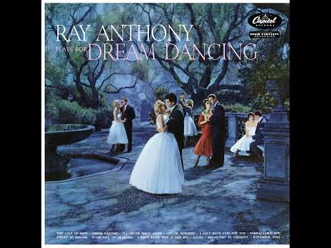 Ray Anthony - Dream Dancing
