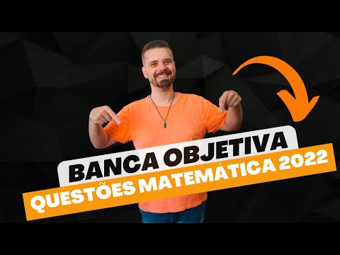Banca OBJETIVA| Questões Matemática 2022 | Cargos da Prefeitura de Dezesseis de Novembro - RS