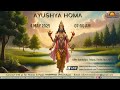 Samuhik Ayushya Homa May 4th Triveni Ashram Pune Art Of Living