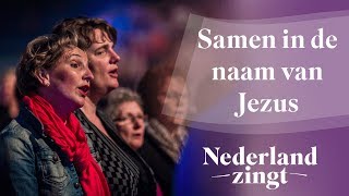 Nederland Zingt Dag 2016: Samen in de naam van Jezus