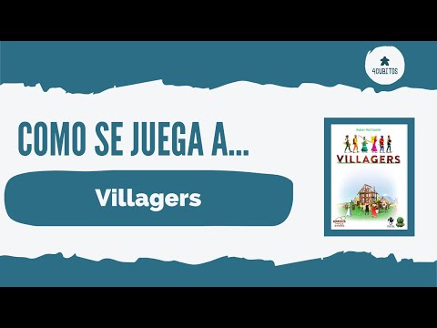 Cómo se juega a... Villagers