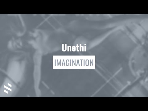 Unethi - Imagination