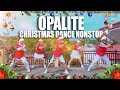 OPALITE Christmas Dance Nonstop Remix Christmas Dance 2025 BMD CREW