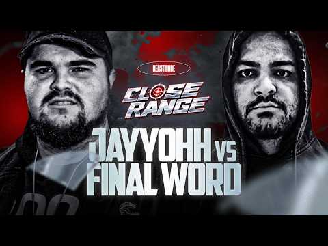 JayyOhh vs Final Word