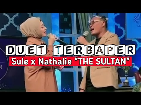 Duet Terbaper, Sule x Nathalie Holscher - THE SULTAN