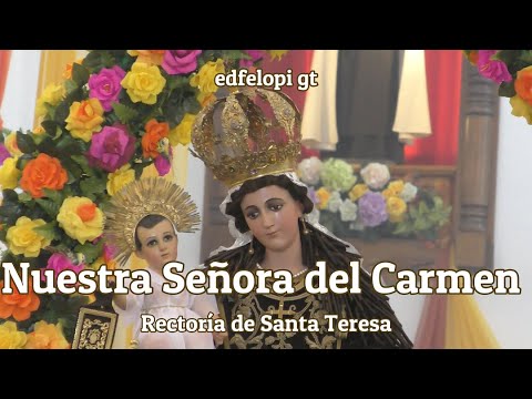 Nuestra Señora del Carmen - Reitoria de Santa Teresa
