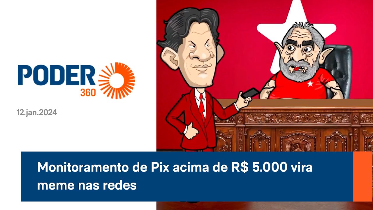 Monitoramento de Pix acima de R$ 5 000 vira meme nas redes