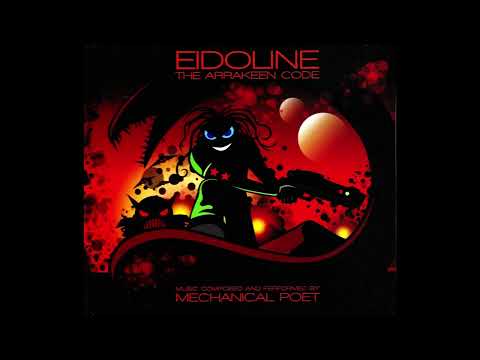 Mechanical Poet - Eidoline: The Arrakeen Code (2008) Full album