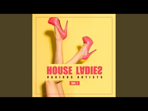 House Ladies (Extended Mix)