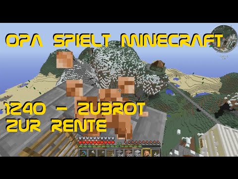 Opa spielt Minecraft 1240 - Zubrot zur Rente